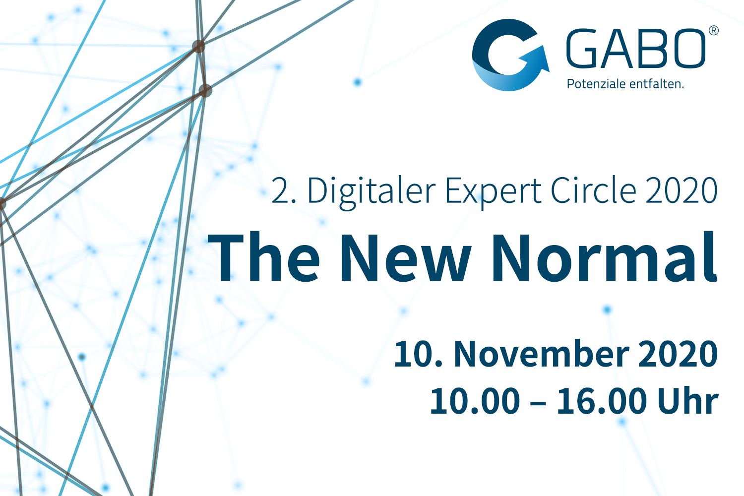 Ein Werbebild für den 2. Digital Expert Circle 2020 zum Thema „The New Normal“, der am 10. November 2020 von 10:00 bis 16:00 Uhr stattfindet. Es zeigt ein Netzwerkdesign und das GABO-Logo und hebt Softwarelösungen mit Microsoft Power BI hervor. Der Text ist in Deutsch.
