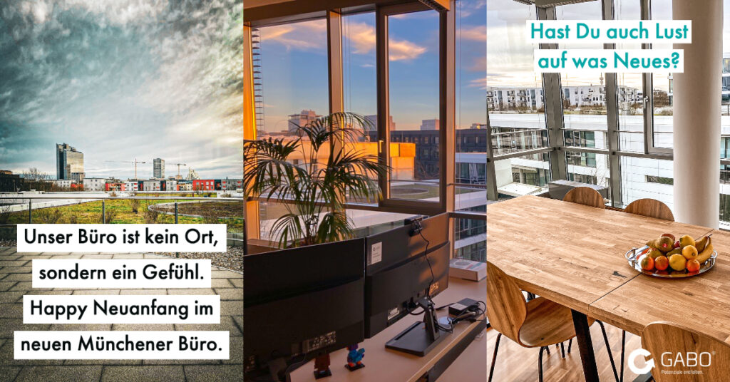 Eine Collage mit drei Fotos von einem modernen Büro und Stadtansichten. Der Text auf Deutsch lautet: "Unser Büro ist kein Ort, sondern ein Gefühl. Happy Neuanfang im neuen Münchener Büro mit Microsoft 365. Hast Du auch Lust auf was Neues?" GABO-Logo ist sichtbar.